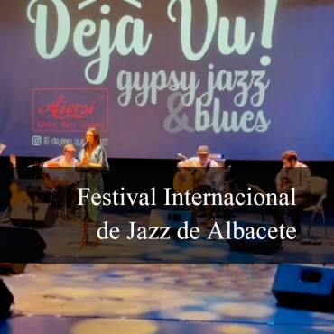Festival Internacional de Jazz de Albacete Aiersi Gypsy.”Alone together/Minor Swing”